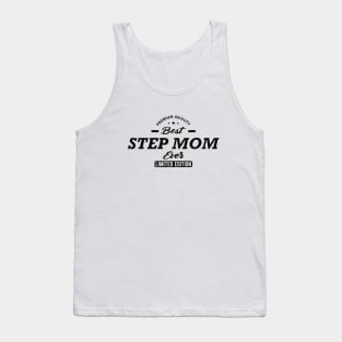 Best Step Mom Ever Tank Top